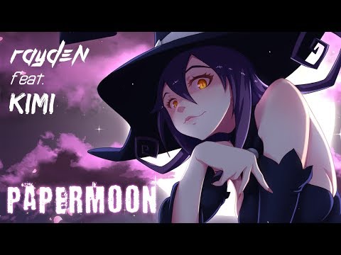 Soul Eater - Papermoon [Rayden Remix feat. KIMI]