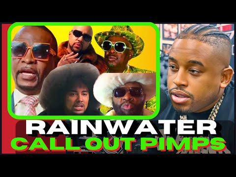 Rainwater Call Out All Pimps! Pimpin Ken, Bishop Don Juan, Mac Rooster! Ya'll Broke and Here is Why!