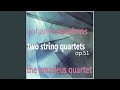 String Quartet No. 2 in A Minor, Op. 51: III. Quasi minuetto, moderato