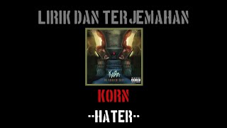 Hater - Korn (lirik terjemahan)