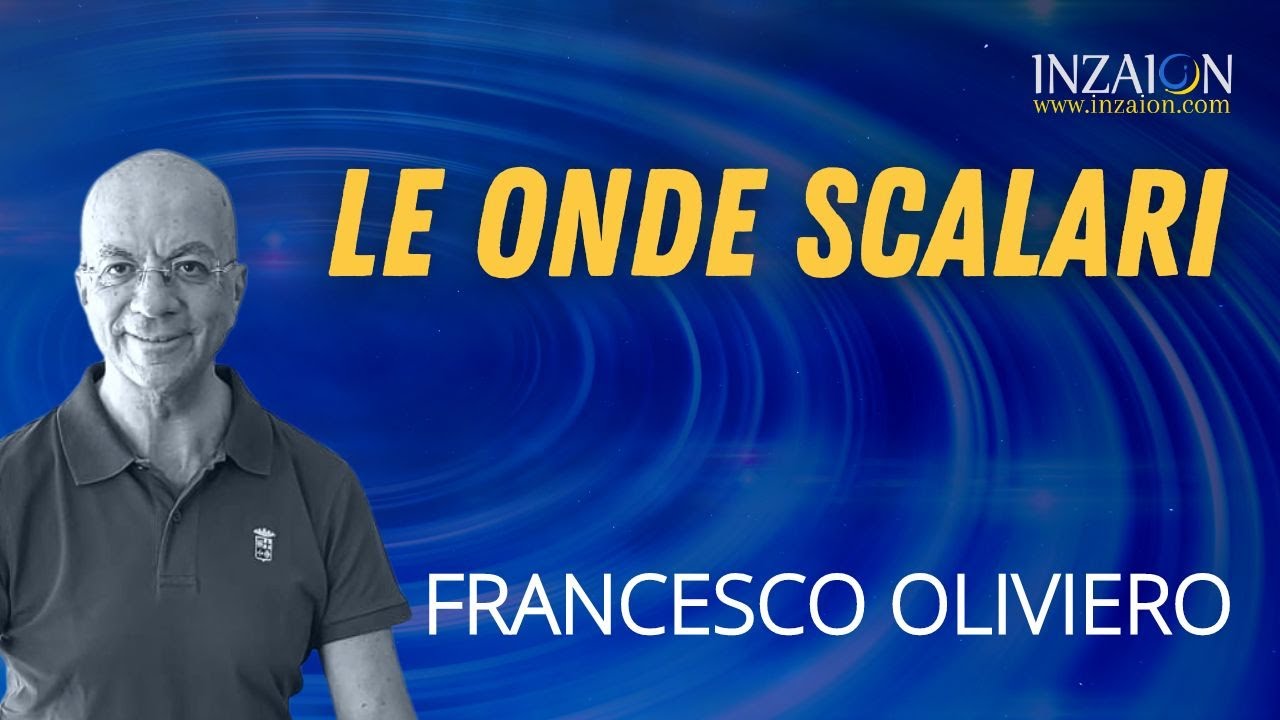 LE ONDE SCALARI - Francesco Oliviero