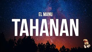 Download lagu El Manu - Tahanan (Lyrics) mp3