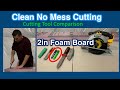 Best Way to Cut XPS Rigid Foam Board