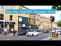 Saturday Nightlife In Barnsley Town, South Yorkshire, UK in 4K
