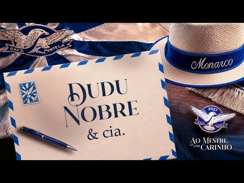  DUDU NOBRE & CIA. | SAMBA CONCORRENTE | PORTELA 2027