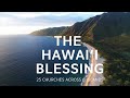 The Hawaii Blessing The Hawaii Blessing