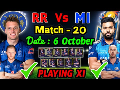 IPL 2020 Match - 20 | Rajasthan Vs Mumbai Playing 11 | Rajasthan Royals Playing 11 | RR Vs MI 2020