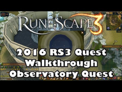 RS3 Quest Guide - Observatory Quest - 2017(Up to Date!)