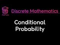 Discrete Mathematics Conditional Probability