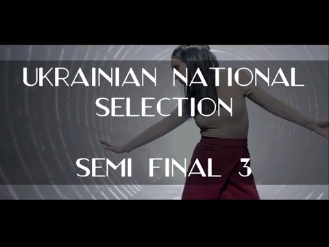 All songs from Third Semi-Final Ukrainian National Selection for Eurovision 2017 #Vidbir2017