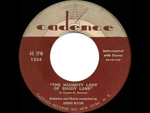 1954 Archie Bleyer - The Naughty Lady Of Shady Lane