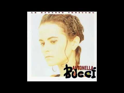 Antonella Bucci - Le Ragazze Crescono/Il Gigante (1992)