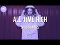 Nico Santos - All Time High (Lyric Video)
