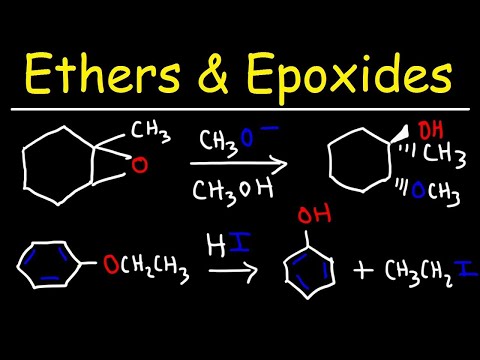 Ether and Epoxide Reactions Video
