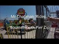 Mr Chapman 'Rides...' - Bournemouth Pier Zip Wire