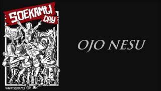 Download lagu Endank Soekamti - Ojo Nesu (lirik) mp3