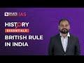British Rule In India How Did British Empire Take Over India NCERT Modern History UPSC 2023
