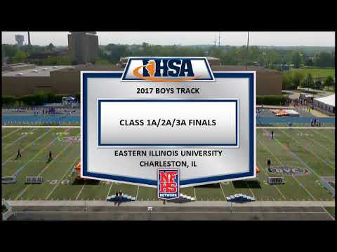 2017 IHSA Boys Track & Field State Finals