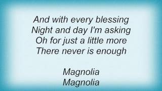Hoobastank - Magnolia Lyrics
