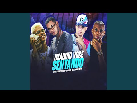 Imagino Você Sentando (feat. MC Cabelinho & Mc Gw)