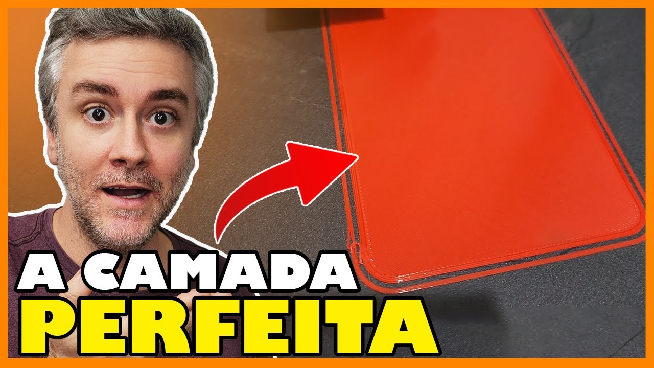 Deixe sua primeira CAMADA PERFEITA na IMPRESSÃO 3D