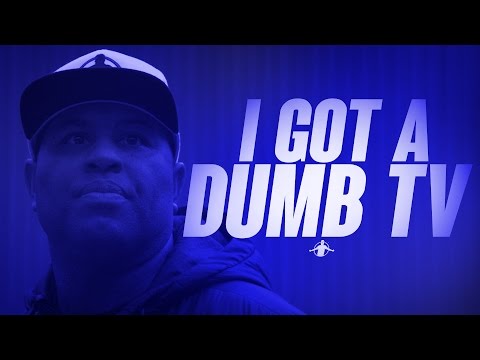 TGIM | I GOT A DUMB TV