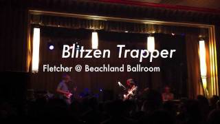 Blitzen Trapper - Fletcher (11/1/11)