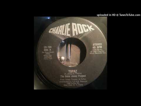 The Duke Jones Project - Topaz (Jazz Funk - 1982)