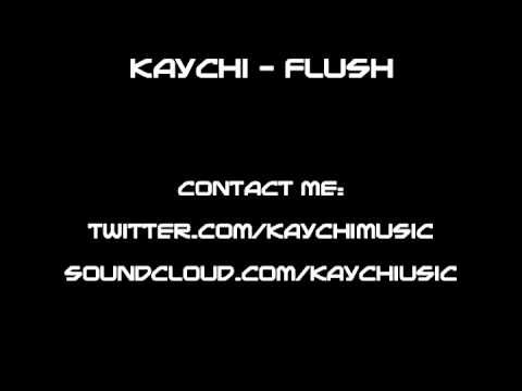 Kaychi - Flush (2010 Instrumental)