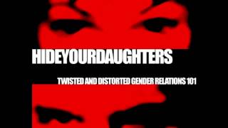 Hide Your Daughters - Brisket