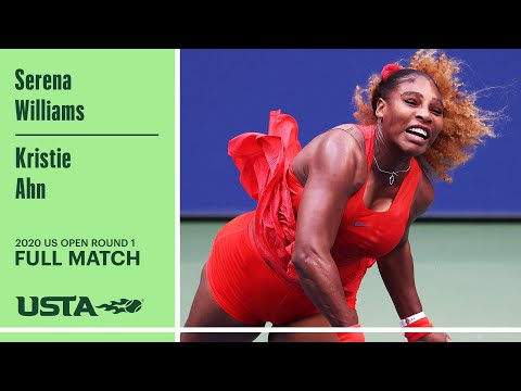 Serena Williams vs. Kristie Ahn Full Match | 2020 US Open Round 1