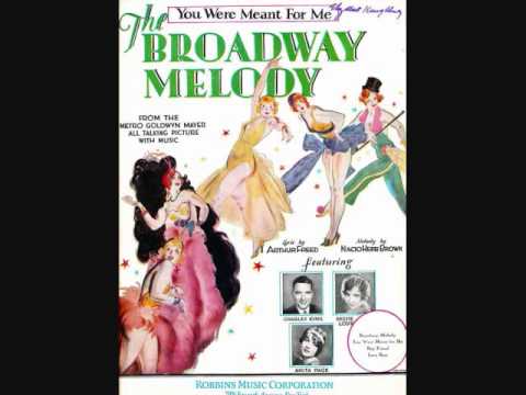 Broadway Nitelites - You Were Meant for Me (1929)