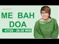 MEZBAH DOA - 4/7/20 - pk.20.00 - DEBBY BASJIR MEZBAH DOA - 4/7/20 - pk.20.00 - DEBBY BASJIR