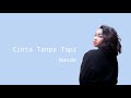 Waode Cinta Tanpa Tapi Lirik New Lyrics Musik