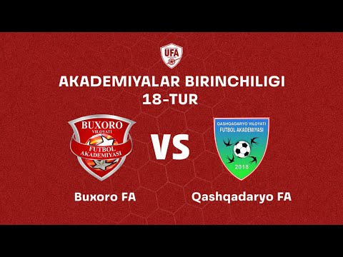 Futbol akademiyalar birinchiligi Buxoro FA  - Qashqadaryo FA