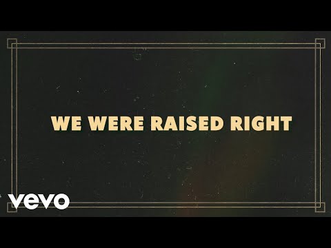 Video thumbnail for Raised Right