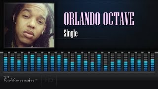 Orlando Octave - Single [Soca 2017] [HD]