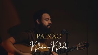 Paixão - Stefano Mota (Kleiton e Kledir) - Voz e Violão