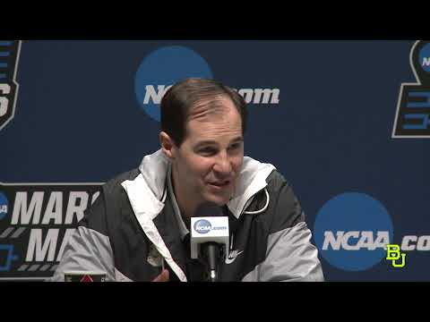 Baylor Basketball (M): Scott Drew NCAA First Round Press Conference