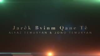 Jono & Alyaz Temuryan 2017 New