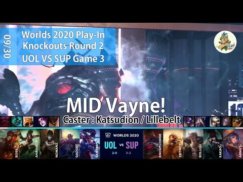 UOL(Nomanz ヴェイン) VS SUP(Zeitnot ケイトリン) G3 ハイライト Play-In Knockouts R2 - Worlds 2020 Play-In
