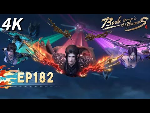 🌟ENG SUB | 【4K】Battle Through the Heavens EP 182 | Yuewen Animation