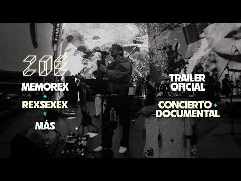 ZOÉ: Memorex + Rexsexex y Más | Tráiler Oficial