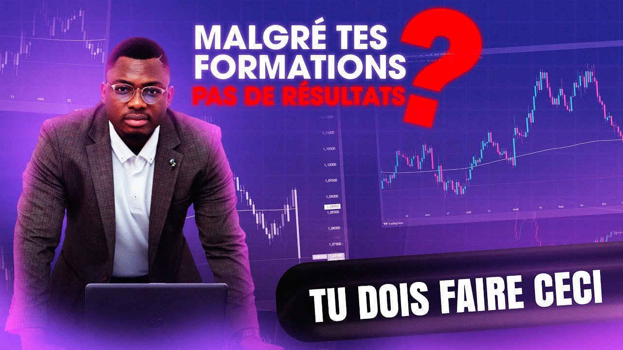 TU N'AURAS PAS DE RESULTATS DANS TON TRADING MALGRE TES FORMATIONS PARCEQUE TU IGNORES CECI