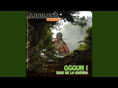 Con tu poder defiéndeme Oggun