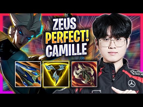 ZEUS PERFECT GAME WITH CAMILLE! - T1 Zeus Plays Camille TOP vs Fiora! | Season 2024