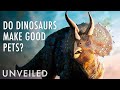 What If We Domesticated Dinosaurs? | Unveiled