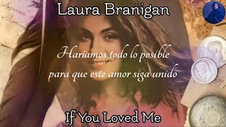 Laura Branigan - If You Loved Me - Subtitulado Al Español