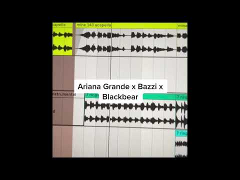 Ariana Grande x Bazzi x Blackbear (Carneyval Mashup)