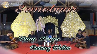 Download lagu Feny Mega feat KUWUNG WETAN // Semebyar Cover Musik Gandrung mp3 Download lagu Feny Mega feat KUWUNG WETAN // Semebyar Cover Musik Gandrung mp3